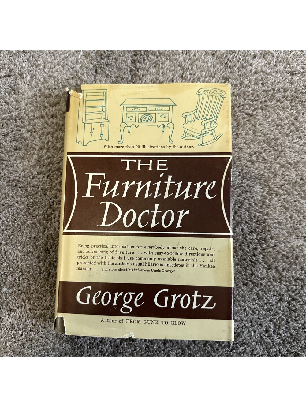 The Furniture Doctor by George Grotz (1962, Hardcover)